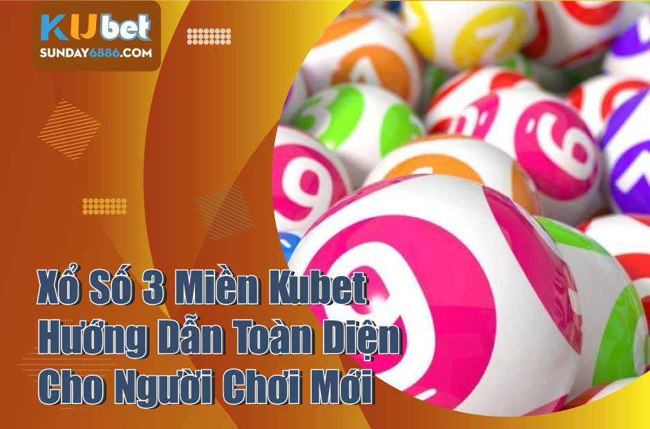 Hướng dẫn toàn diện soi cầu Kubet 3 miền